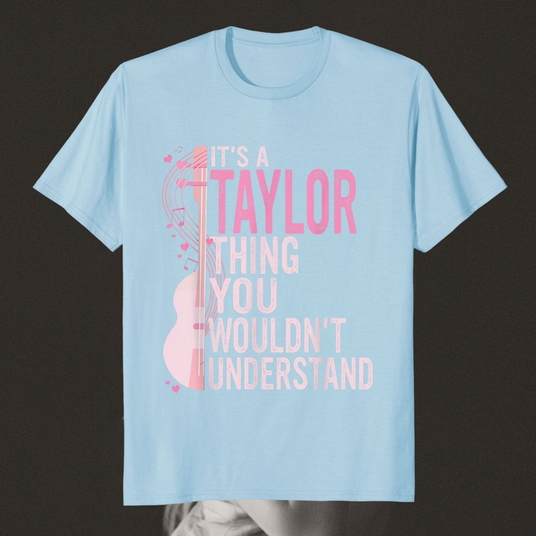 It's a Taylor Thing | Taylor Swift Shirt | Swifties - Swifties - -  - #tag1# - #tag2# - #tag3# - #tag4# 